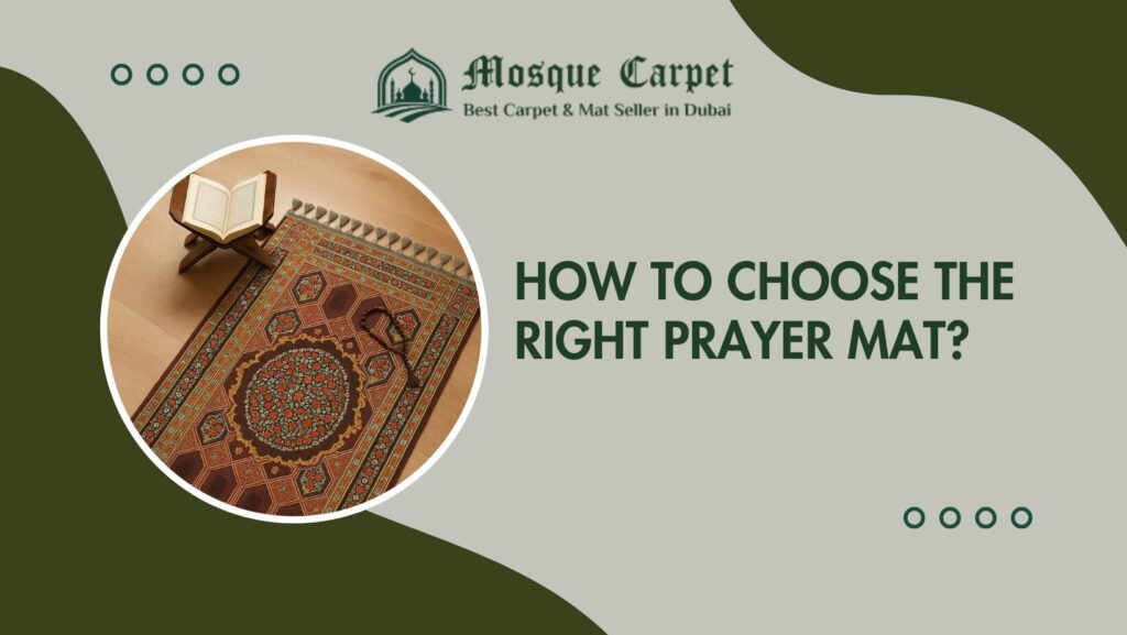 How to choose the best prayer mat?