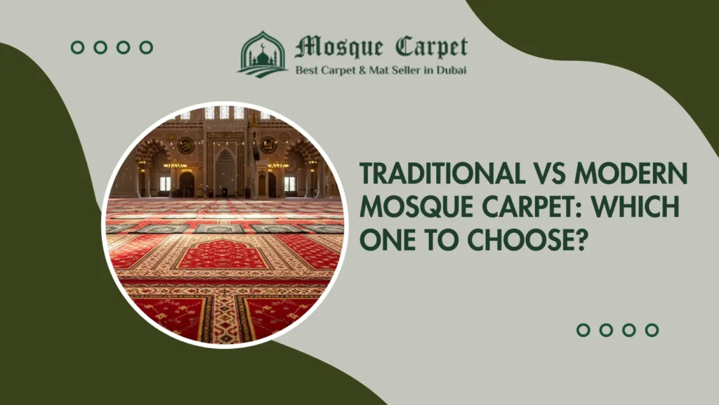 traditional vs modern mosque carpet